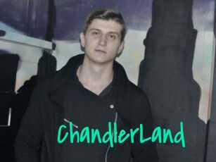 ChandlerLand