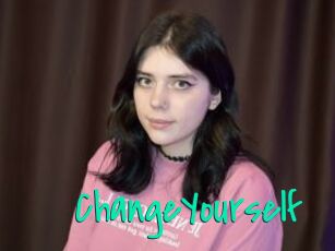 ChangeYourself