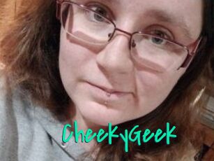 CheekyGeek