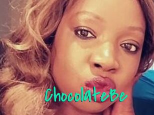ChocolateBe