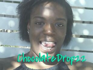 ChocolateDrop22