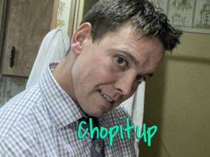 ChopitUp
