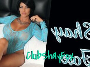 ClubShayFox