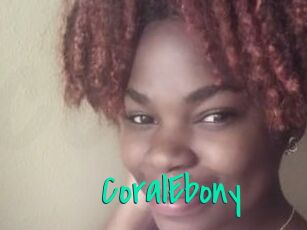 CoralEbony