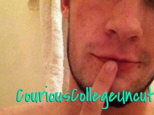 CouriousCollegeUncut Cool Sexe
