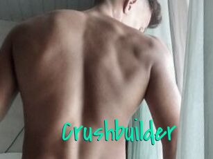 Crushbuilder
