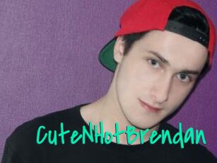 CuteNHotBrendan