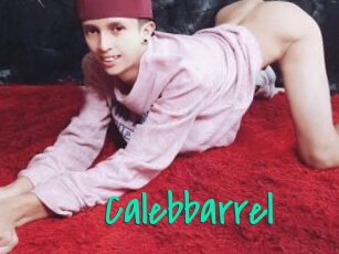 Calebbarrel