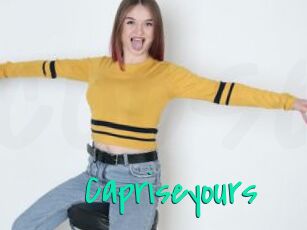 Capriseyours