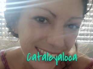 Cataleyaloca