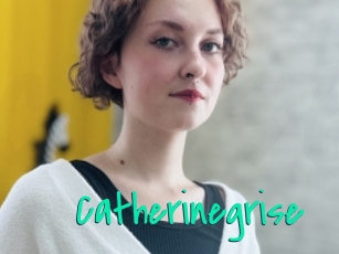Catherinegrise