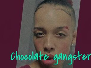 Chocolate_gangster