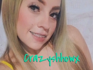 Crazyshhowx