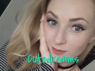 Cutedreams