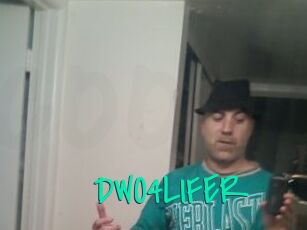 DWO4LIFER