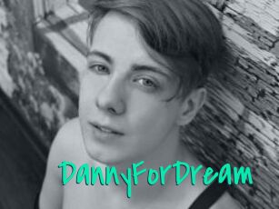 DannyForDream