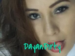 DayanDirty