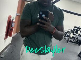 DeeSlayHer