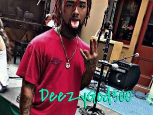 DeezyGod300