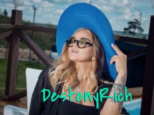 DestenyRich