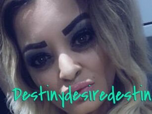 Destinydesiredestiny