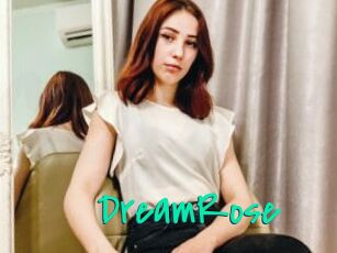 DreamRose