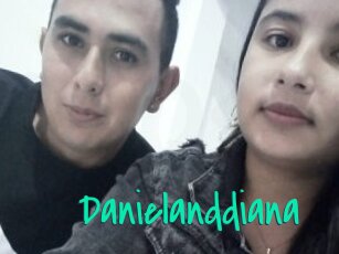 Danielanddiana