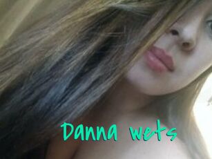 Danna_wets