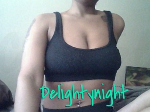 Delightynight