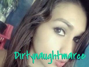 Dirtynaughtmarce