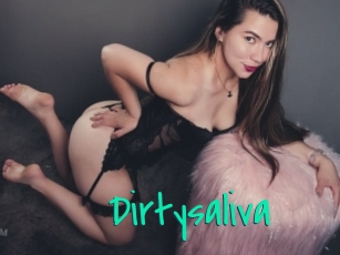 Dirtysaliva