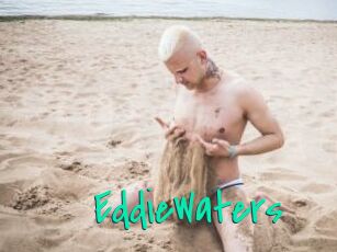 EddieWaters