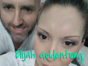 Elijah_Goldentung