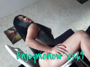 Enjoymenow_xx69