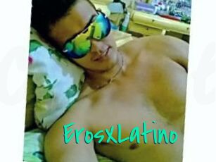 ErosXLatino
