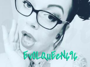 EvOLQuEeN696