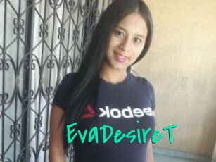 EvaDesireT