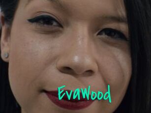 EvaWood