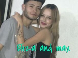 Eliza_and_max