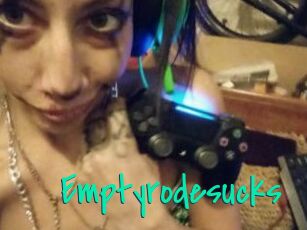 Emptyrodesucks