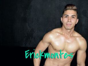 Erickmontes
