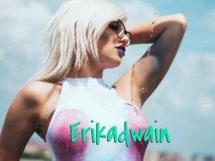 Erikadwain