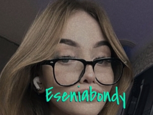 Eseniabondy