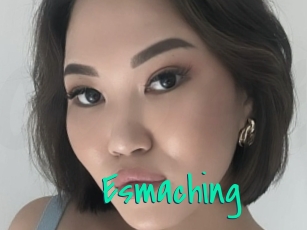 Esmaching