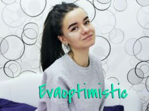 Evaoptimistic