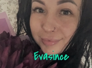 Evasince