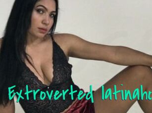 Extroverted_latinahot