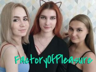 FactoryOfPleasure