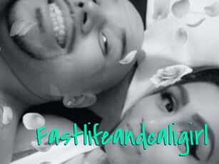 Fastlifeandcaligirl