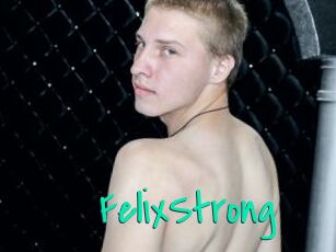 FelixStrong